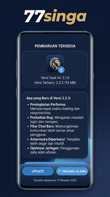 Riwayat Versi Aplikasi 77singa untuk Android